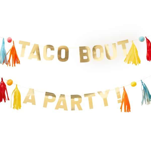 VIVA LA FIESTA - TACO PARTY