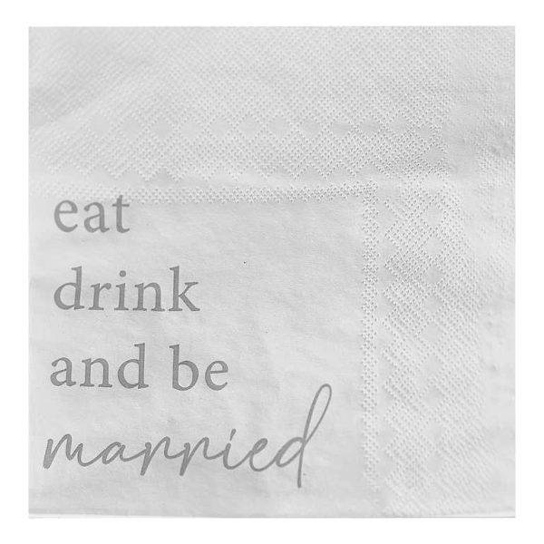 "EAT DRINK AND BE MARRIED" SERVÍETTUR - 16 STK